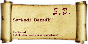 Sarkadi Dezső névjegykártya
